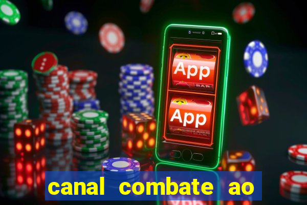 canal combate ao vivo online multicanais